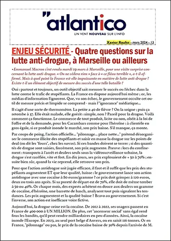 ENJEU SÉCURITÉ – Quatre questions sur la lutte anti-drogue, à Marseille ou ailleurs