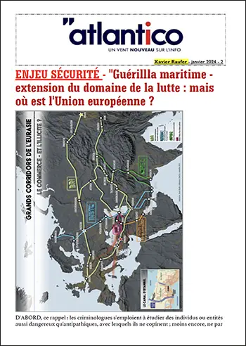 ENJEU SÉCURITÉ – « Guérilla maritime – extension du domaine de la lutte : mais où est l’Union européenne ?