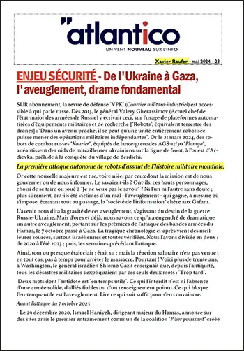 ENJEU SÉCURITÉ – De l’Ukraine à Gaza, l’aveuglement, drame fondamental