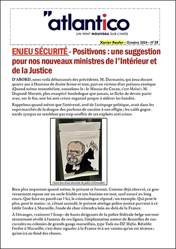 ENJEU SÉCURITÉ – Positivons : une suggestion pour nos nouveaux ministres de l’Intérieur et de la Justice