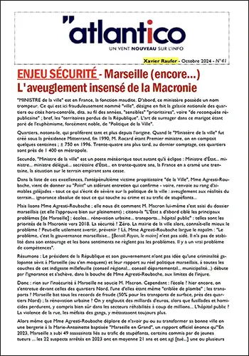 ENJEU SÉCURITÉ – Marseille (encore…) L’aveuglement insensé de la Macronie